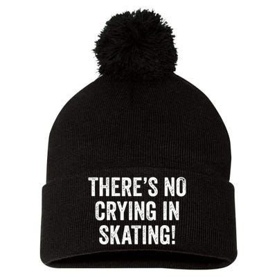 Theres No Crying In Skating Funny Ice Roller Skater Pom Pom 12in Knit Beanie