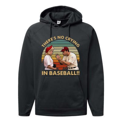 Theres No Crying In Funny Baseball Vintage Retro Performance Fleece Hoodie