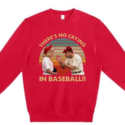 Theres No Crying In Funny Baseball Vintage Retro Premium Crewneck Sweatshirt