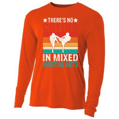 Theres No Crying In Mixed Martial Arts Gift Cooling Performance Long Sleeve Crew