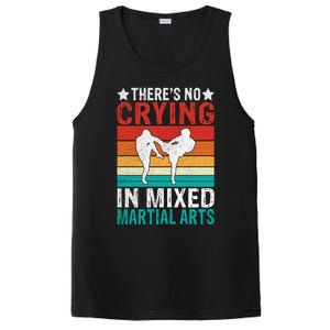 Theres No Crying In Mixed Martial Arts Gift PosiCharge Competitor Tank