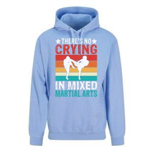 Theres No Crying In Mixed Martial Arts Gift Unisex Surf Hoodie