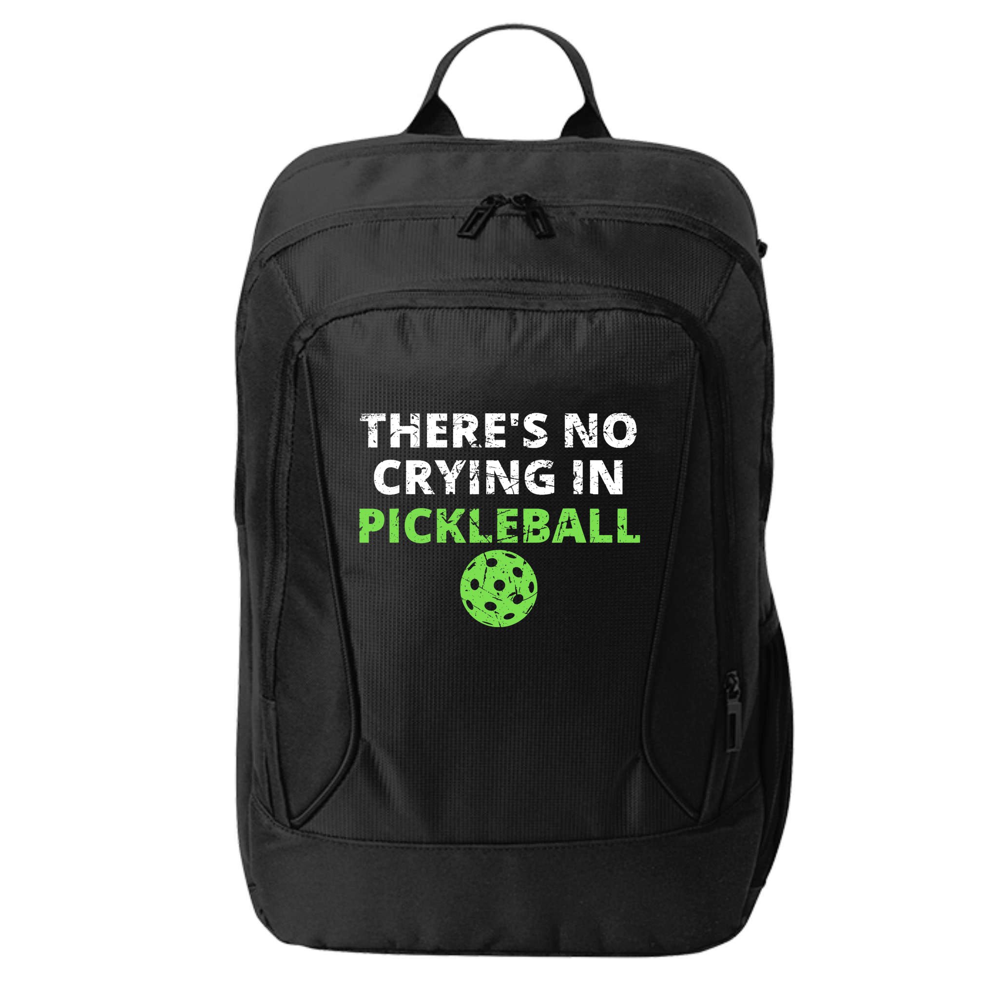 There's No Crying In Pickleball Paddles Sport City Backpack