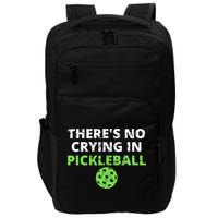 There's No Crying In Pickleball Paddles Sport Impact Tech Backpack