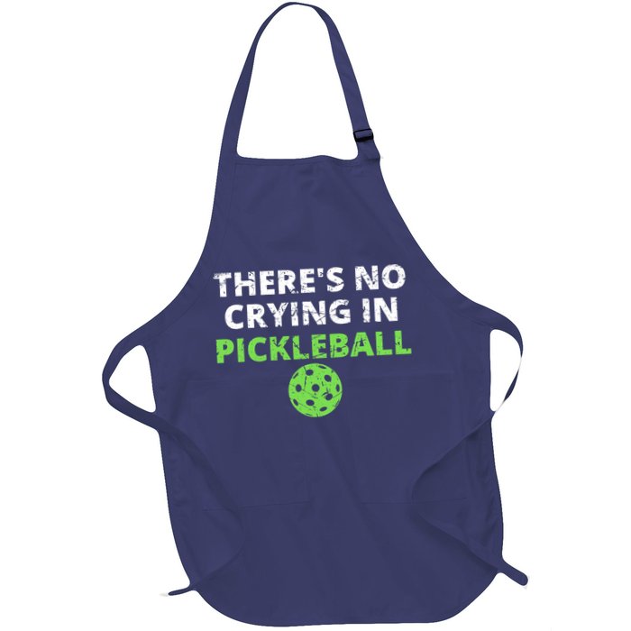 There's No Crying In Pickleball Paddles Sport Apron