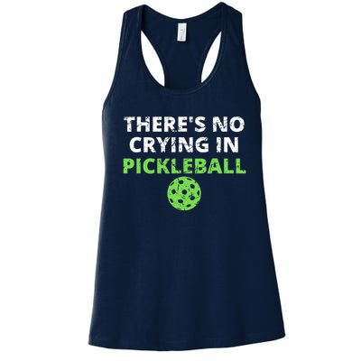 There's No Crying In Pickleball Paddles Sport Women's Racerback Tank