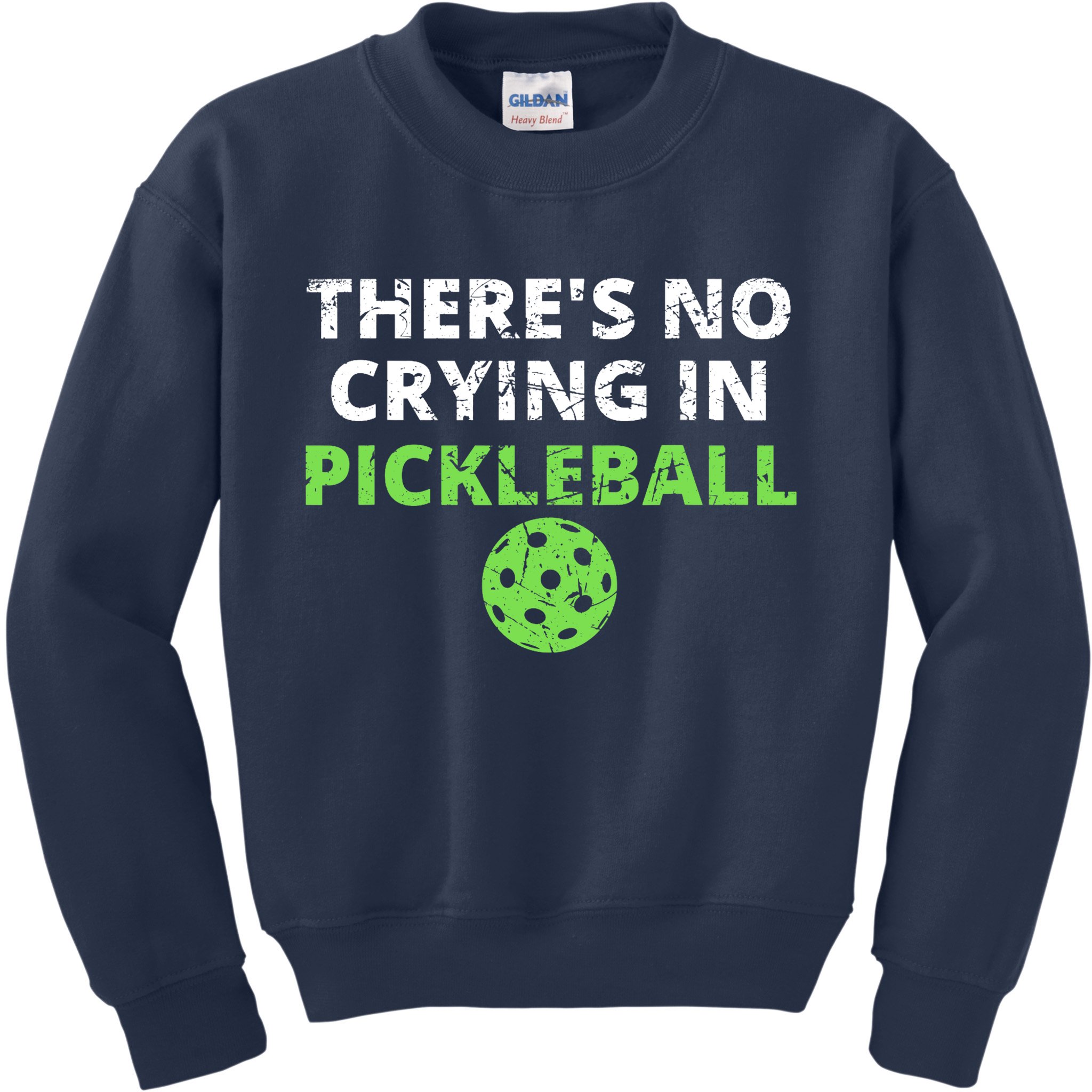 There's No Crying In Pickleball Paddles Sport Kids Sweatshirt