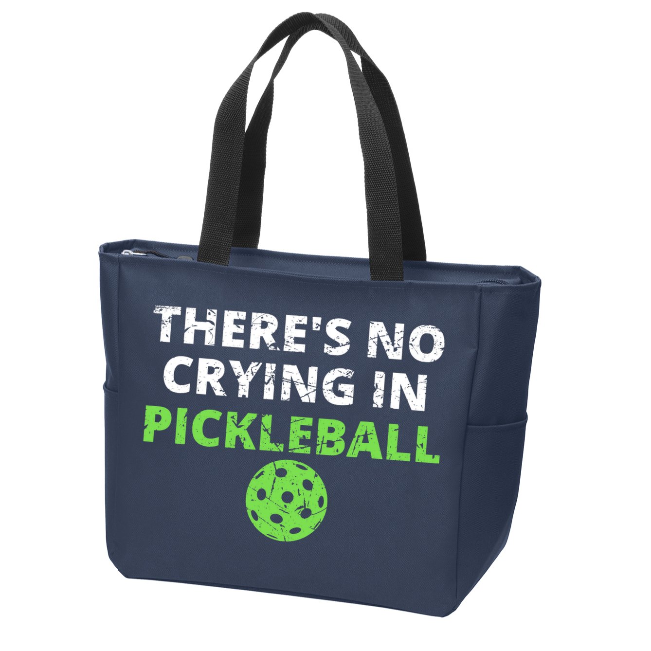 There's No Crying In Pickleball Paddles Sport Zip Tote Bag