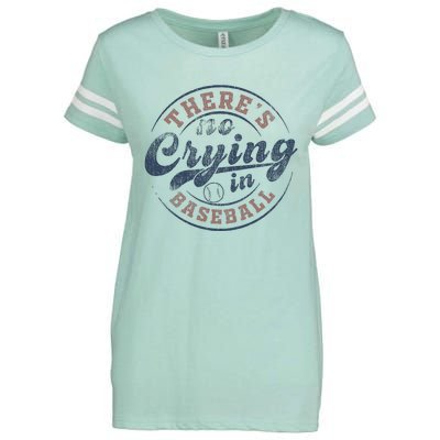 ThereS No Crying In Baseball Enza Ladies Jersey Football T-Shirt