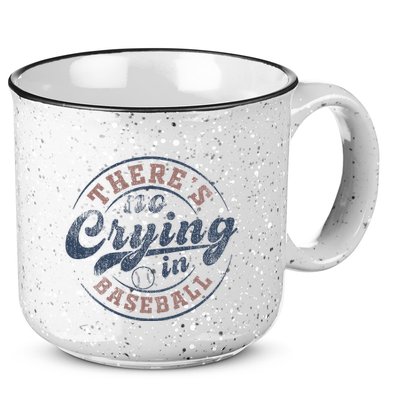 ThereS No Crying In Baseball 15oz Campfire Ceramic Mug