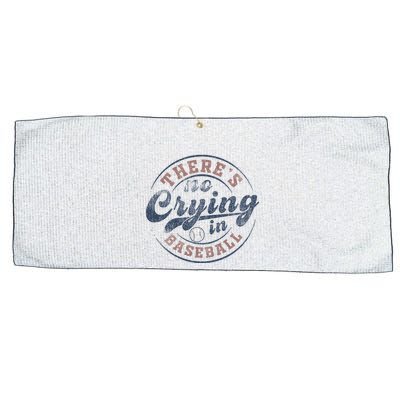 ThereS No Crying In Baseball Large Microfiber Waffle Golf Towel