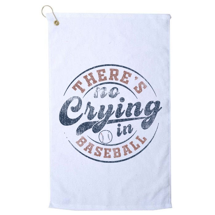 ThereS No Crying In Baseball Golf Towel