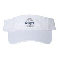ThereS No Crying In Baseball Visor