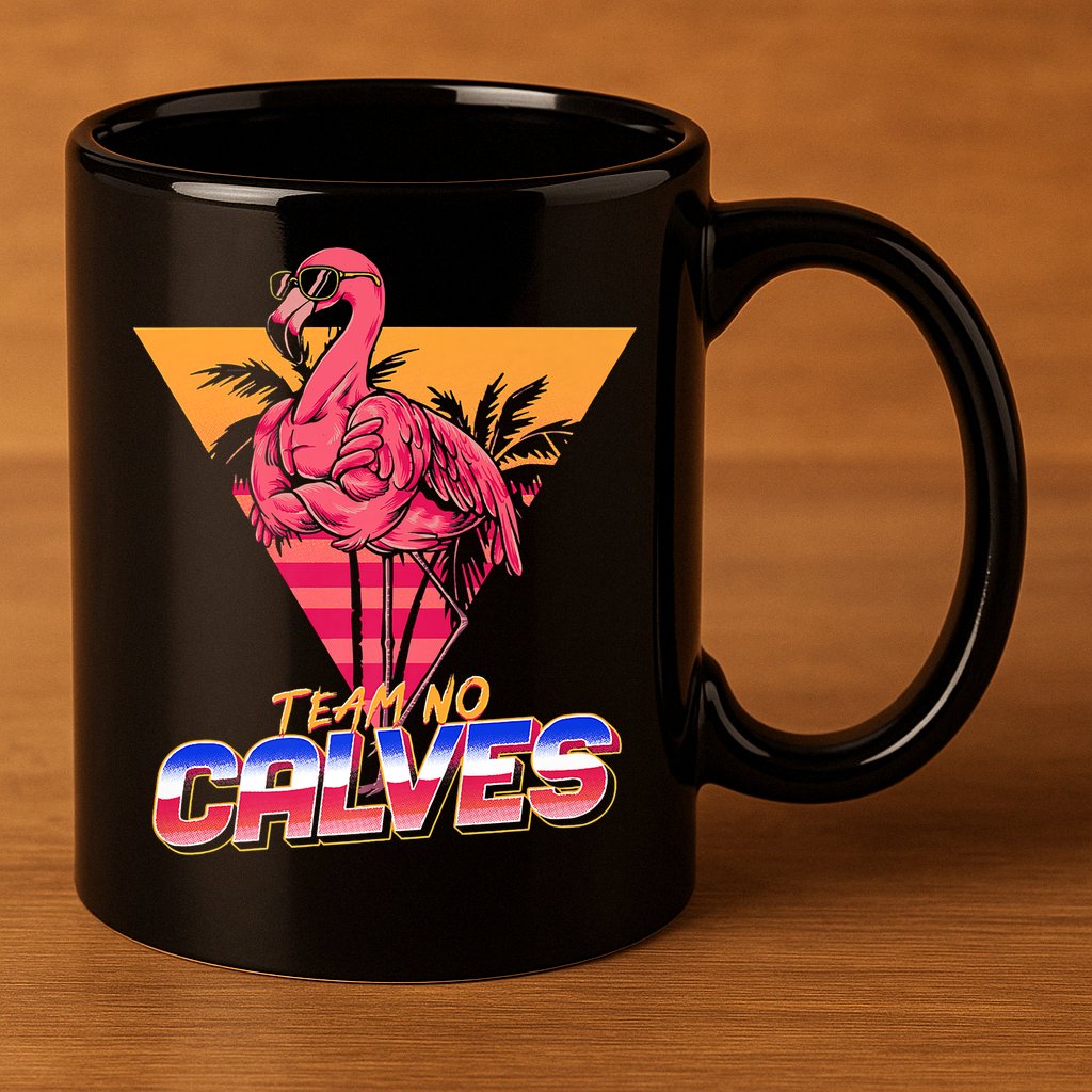 Team No Calves Flamingo Bodybuilding Gym Fitness Training 11oz C Handle Ceramic Mug