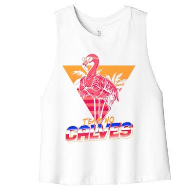 Team No Calves Flamingo Bodybuilding Gym Fitness Training Women's Racerback Cropped Tank