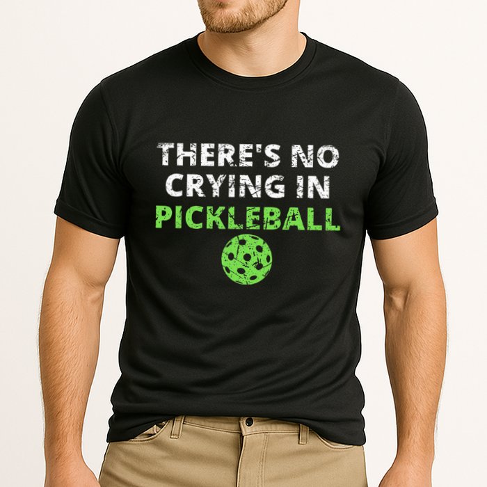 ThereS No Crying In Pickleball Paddles Sport Cooling Performance Crew T-Shirt