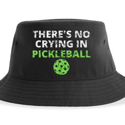 ThereS No Crying In Pickleball Paddles Sport Sustainable Bucket Hat