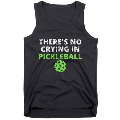 ThereS No Crying In Pickleball Paddles Sport Tank Top