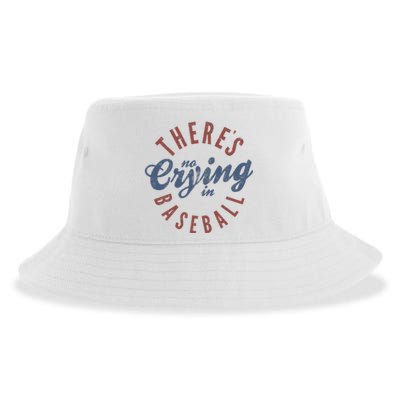 ThereS No Crying In Baseball Sustainable Bucket Hat