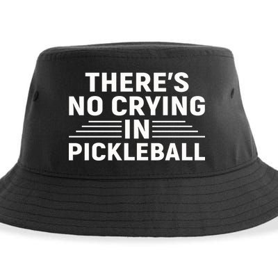 There’s No Crying In Pickleball For Player Team Sport Sustainable Bucket Hat