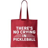 There’s No Crying In Pickleball For Player Team Sport Bag