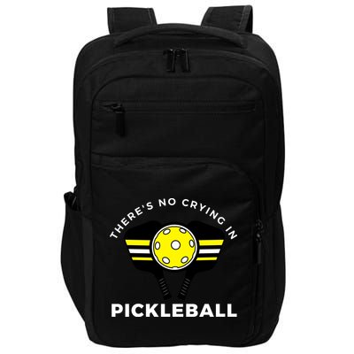 There's No Crying In Pickleball Impact Tech Backpack