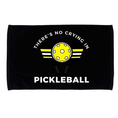 There's No Crying In Pickleball Microfiber Hand Towel