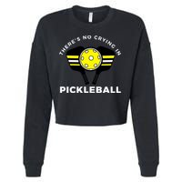 There's No Crying In Pickleball Cropped Pullover Crew