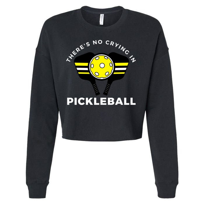 There's No Crying In Pickleball Cropped Pullover Crew