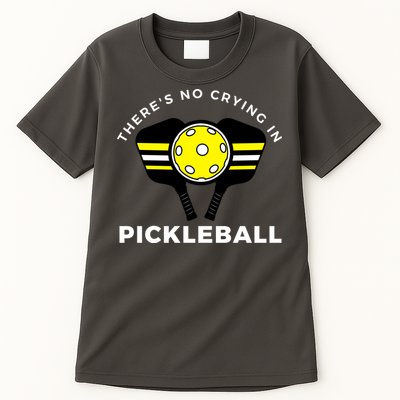 There's No Crying In Pickleball Tall T-Shirt