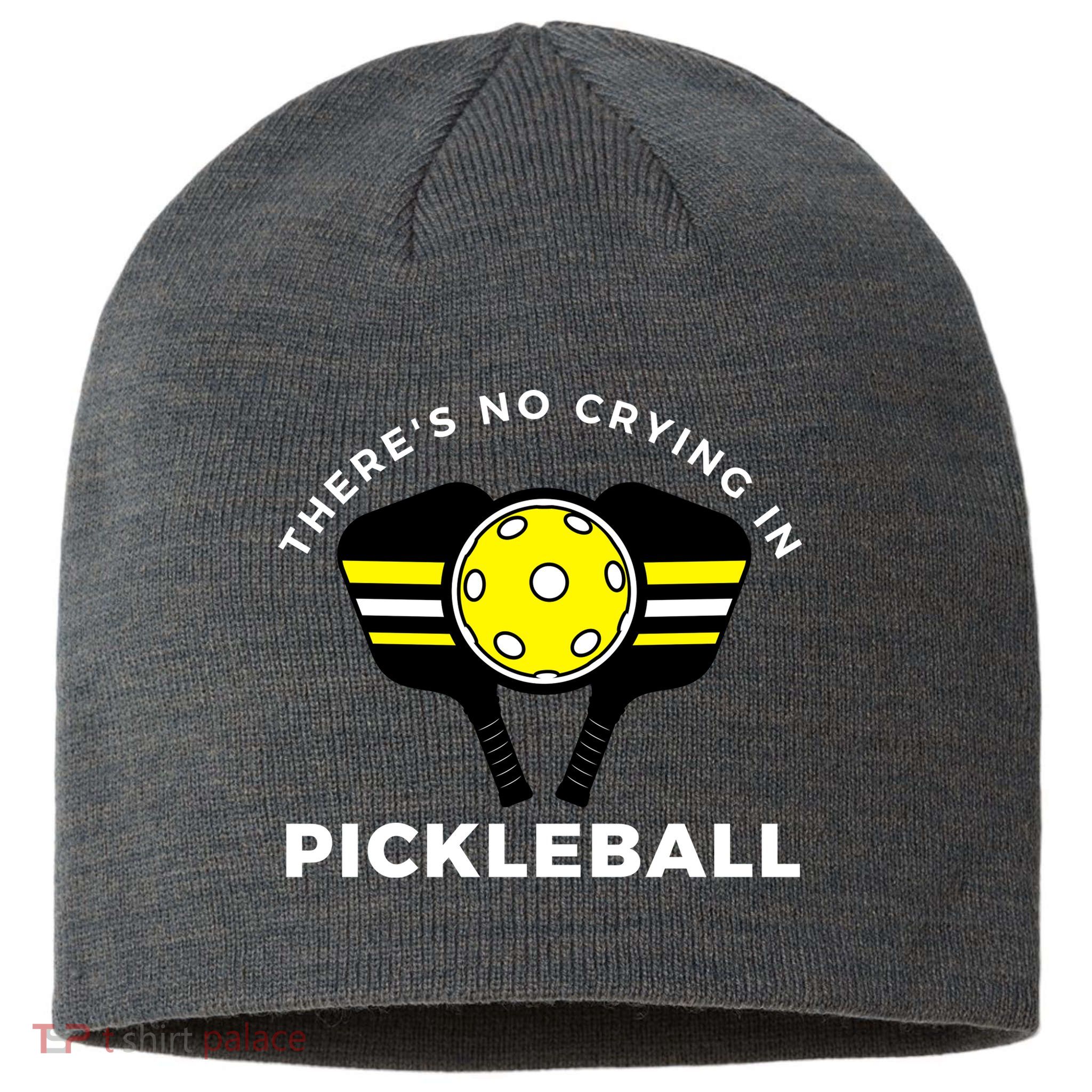 There's No Crying In Pickleball Sustainable Beanie