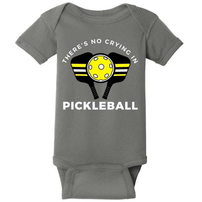 There's No Crying In Pickleball Baby Bodysuit
