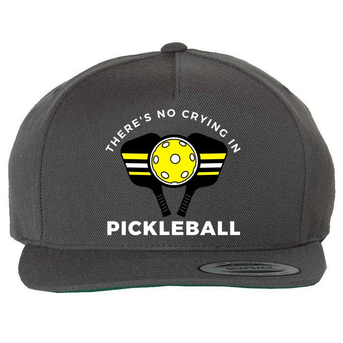 There's No Crying In Pickleball Wool Snapback Cap