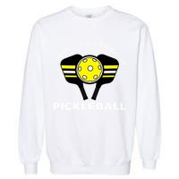 There's No Crying In Pickleball Garment-Dyed Sweatshirt