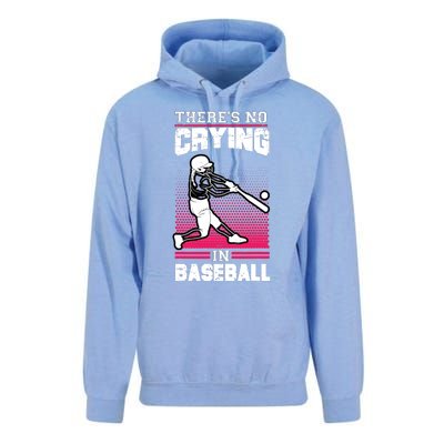 Theres No Crying In Baseball Unisex Surf Hoodie