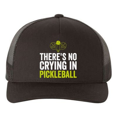 There's No Crying In Pickleball Player TShirt Yupoong Adult 5-Panel Trucker Hat