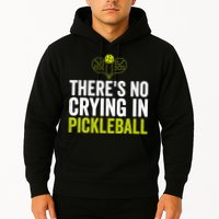 There's No Crying In Pickleball Player TShirt Hoodie