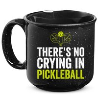 There's No Crying In Pickleball Player TShirt 15oz Campfire Ceramic Mug