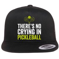 There's No Crying In Pickleball Player TShirt Flatbill Hat