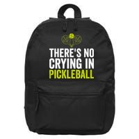 There's No Crying In Pickleball Player TShirt 16 in Basic Backpack