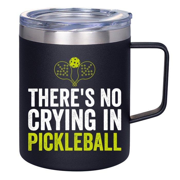 There's No Crying In Pickleball Player TShirt 12oz Stainless Steel Coffee Mug