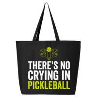 There's No Crying In Pickleball Player TShirt 25L Jumbo Tote