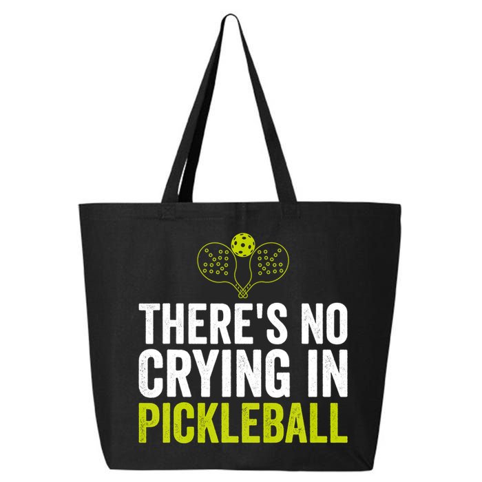 There's No Crying In Pickleball Player TShirt 25L Jumbo Tote