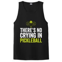 There's No Crying In Pickleball Player TShirt PosiCharge Competitor Tank
