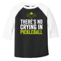 There's No Crying In Pickleball Player TShirt Toddler Fine Jersey T-Shirt