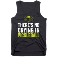 There's No Crying In Pickleball Player TShirt Tank Top