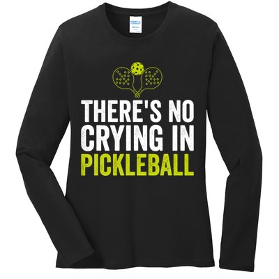 There's No Crying In Pickleball Player TShirt Ladies Long Sleeve Shirt