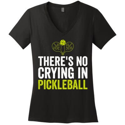 There's No Crying In Pickleball Player TShirt Women's V-Neck T-Shirt