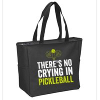 There's No Crying In Pickleball Player TShirt Zip Tote Bag
