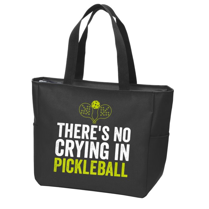 There's No Crying In Pickleball Player TShirt Zip Tote Bag